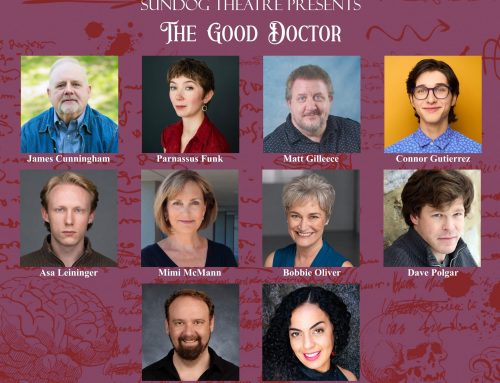 Sundog Theatre to open ‘The Good Doctor’ Friday at Wagner College’s Stage One